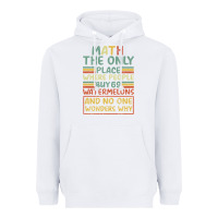 White Math The Only Place Where People Buy 69 Watermelons Heavyweight Hoodie - Bettercallsaul