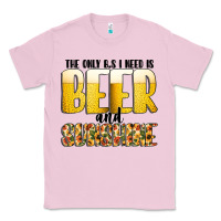 Bubblegum Pink The Only c B s I NeedIs Beer And Sunshine Classic Tee - CowhideDigitalArt