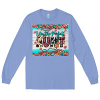 Colony Blue i am perfect aunt Long Sleeve Tee - JahusDesignShop