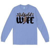 Colony Blue oilfield wife Long Sleeve Tee - MaliasSmallBusiness