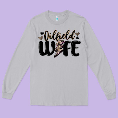 Oilfield Wife Long Sleeve Tee Designed By Maliassmallbusiness