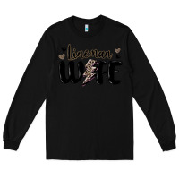 Black lineman wife Long Sleeve Tee - MaliasSmallBusiness