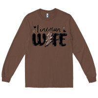 Chestnut lineman wife Long Sleeve Tee - MaliasSmallBusiness