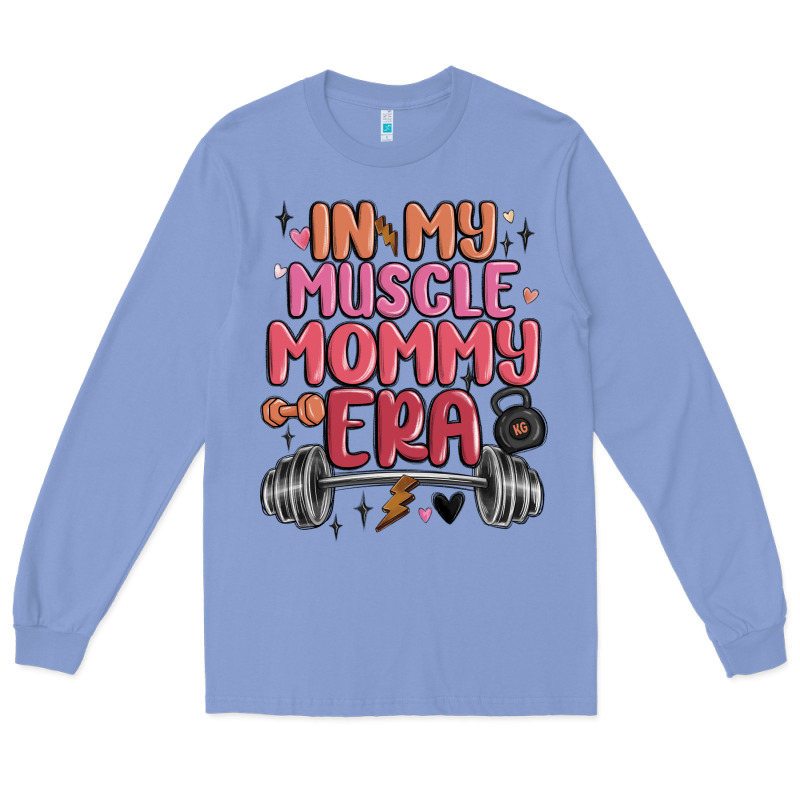 In My Muscle Mommy Era Long Sleeve Tee by MaliasSmallBusiness | Teevron