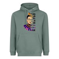 Sage RBG Ruth Bader Ginsburg Women Belong In All Places Heavyweight Hoodie - Bettercallsaul