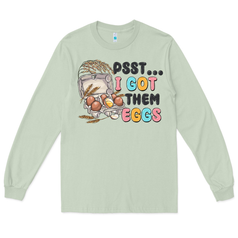 Psst I Got Them Eggs Long Sleeve Tee by MaliasSmallBusiness | Teevron