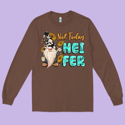 Not Today Heifer Cow Gnome Long Sleeve Tee Designed By Maliassmallbusiness