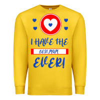 Lemon I Have The Best Mom Ever Premium Sweatshirt - Bettercallsaul