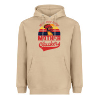 Mushroom Rise And Shine Mother Cluckers Heavyweight Hoodie - Bettercallsaul