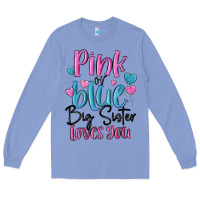 Colony Blue pink or blue big sister loves you Long Sleeve Tee - MaliasSmallBusiness