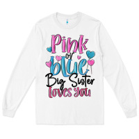 White pink or blue big sister loves you Long Sleeve Tee - MaliasSmallBusiness