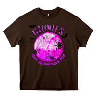 Chocolate Brown Ghouls Just Wanna Have Fun Heavy Core Tee - texasbilliewilder