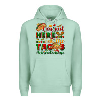 Seafoam I'm just here for the tacos #cincodemayo Premium Hoodie - NancyCooperArtShop