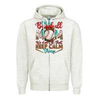 Oatmeal Heather I'm A Baseball Mom We Don't Do That Zipper Hoodie - BundleAndBundleShop