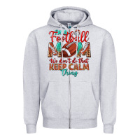 Heather Grey I'm a Football mom we don't do that keep calm Zipper Hoodie - BundleAndBundleShop
