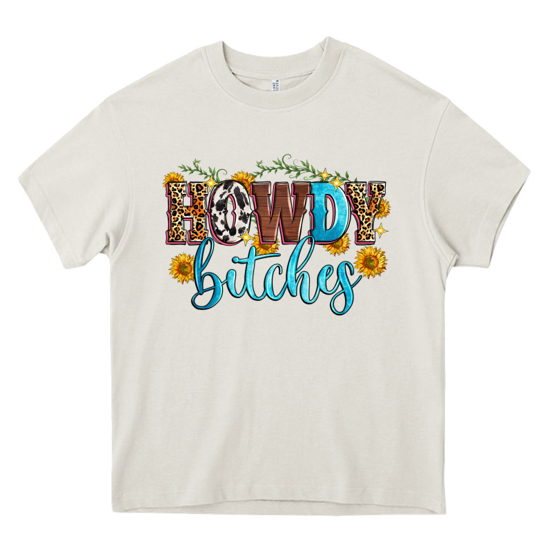 Howdy Bitches Heavy Core Tee by Zillion Design Studio | Teevron