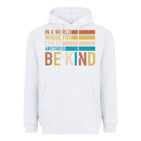 White Be Kind Heavyweight Hoodie - Bettercallsaul