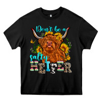 Black don't be a salty heifer Heavy Core Tee - Zillion Design Studio