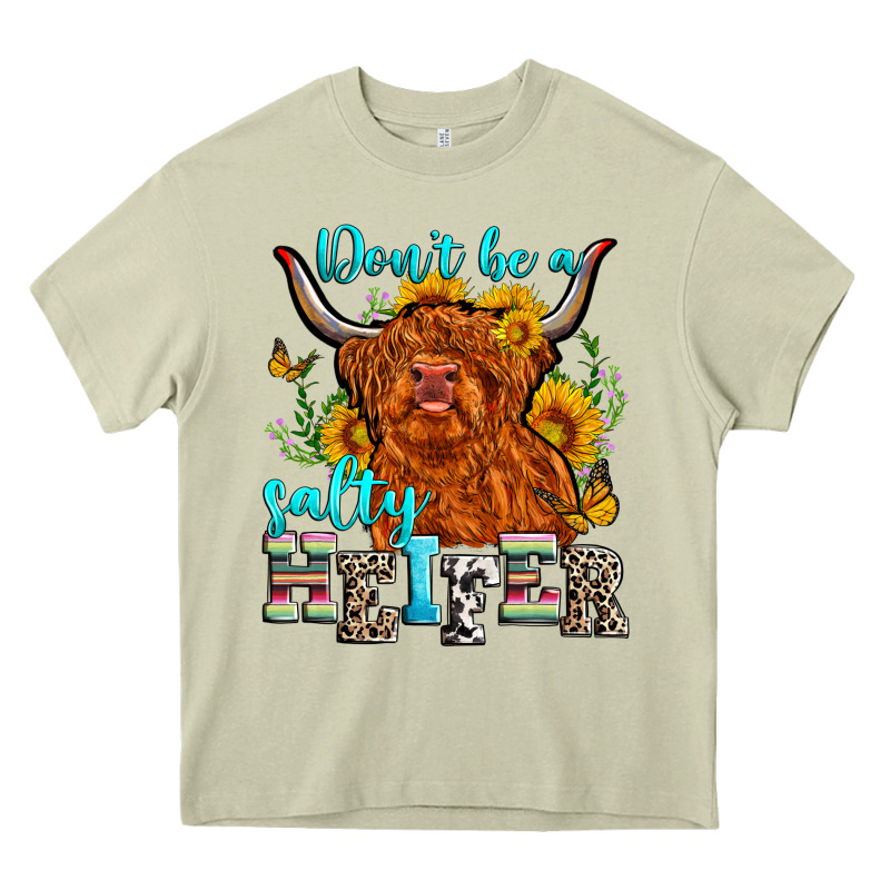 Don't Be A Salty Heifer Heavy Core Tee by Zillion Design Studio | Teevron