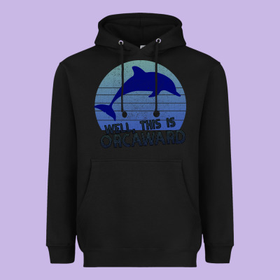 Well This Is Orcaward Heavyweight Hoodie Designed By Bettercallsaul