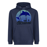 Navy Well This Is Orcaward Heavyweight Hoodie - Bettercallsaul