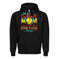 Black I'm a Softball mom we don't do that keep calm Zipper Hoodie - BundleAndBundleShop