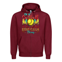 Burgundy I'm a Softball mom we don't do that keep calm Zipper Hoodie - BundleAndBundleShop