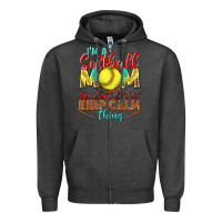 Charcoal Heather I'm a Softball mom we don't do that keep calm Zipper Hoodie - BundleAndBundleShop