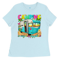 Baby Blue camping is my happy place Ladies Tee - texasbilliewilder