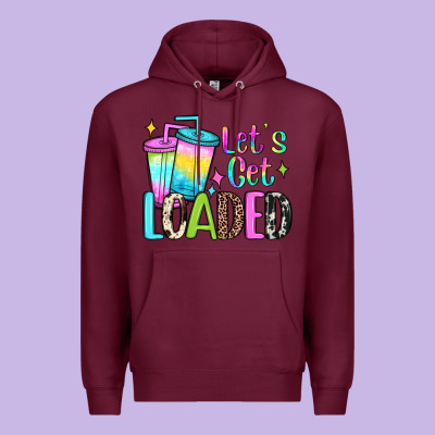 Let's Get Loaded Premium Hoodie Designed By Jahusdesignshop