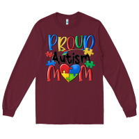 Burgundy proud autism mom Long Sleeve Tee - MaliasSmallBusiness