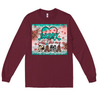 Burgundy sassy just like my mama Long Sleeve Tee - JahusDesignShop