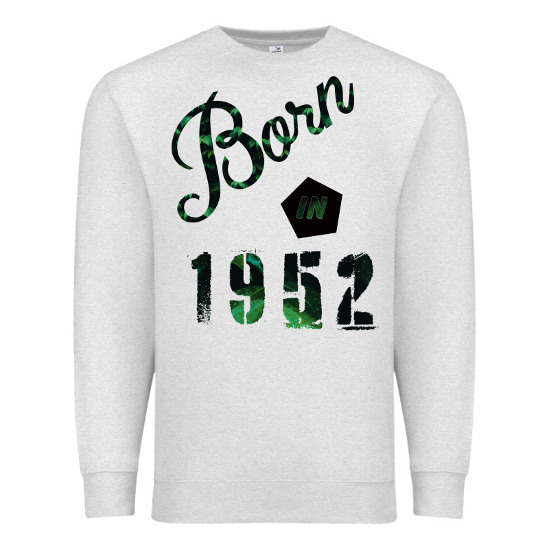 Born In 1952 Premium Sweatshirt by Bettercallsaul | Teevron