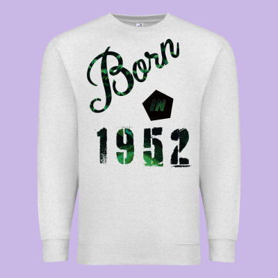 Born In 1952 Premium Sweatshirt Designed By Bettercallsaul