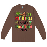 Chestnut mexico family vacation 2024 Long Sleeve Tee - MaliasSmallBusiness