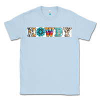 Dusty Blue howdy Classic Tee - AdoDesignShop