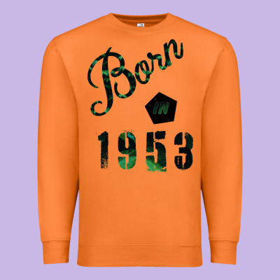 Born In 1953 Premium Sweatshirt Designed By Bettercallsaul