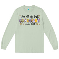 Matcha when all else fails god doesnt Long Sleeve Tee - MaliasSmallBusiness