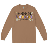 Toasted Coconut when all else fails god doesnt Long Sleeve Tee - MaliasSmallBusiness