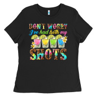 Black dont worry ive had both my shots Ladies Tee - texasbilliewilder