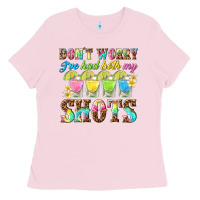 Bubblegum Pink dont worry ive had both my shots Ladies Tee - texasbilliewilder