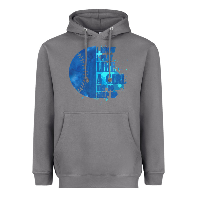 I Know I Play Like A Girl Try To Keep Up Softball Heavyweight Hoodie by Bettercallsaul | Teevron