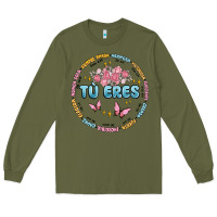 Army Green tu eres inspiration Long Sleeve Tee - MaliasSmallBusiness