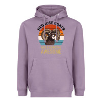 Lavender Because Goats Are Freaking Awesome Heavyweight Hoodie - Bettercallsaul