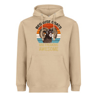 Mushroom Because Goats Are Freaking Awesome Heavyweight Hoodie - Bettercallsaul
