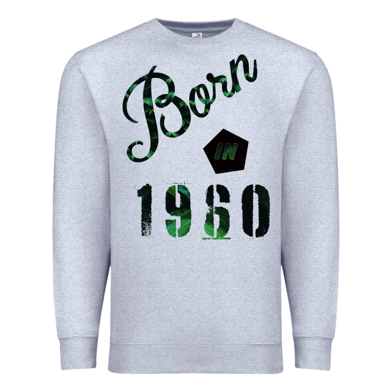 Born In 1960 Premium Sweatshirt by Bettercallsaul | Teevron