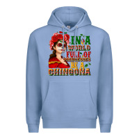 Colony Blue In a world full of princesses be a chingona Premium Hoodie - NancyCooperArtShop