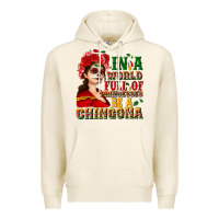 Tofu In a world full of princesses be a chingona Premium Hoodie - NancyCooperArtShop