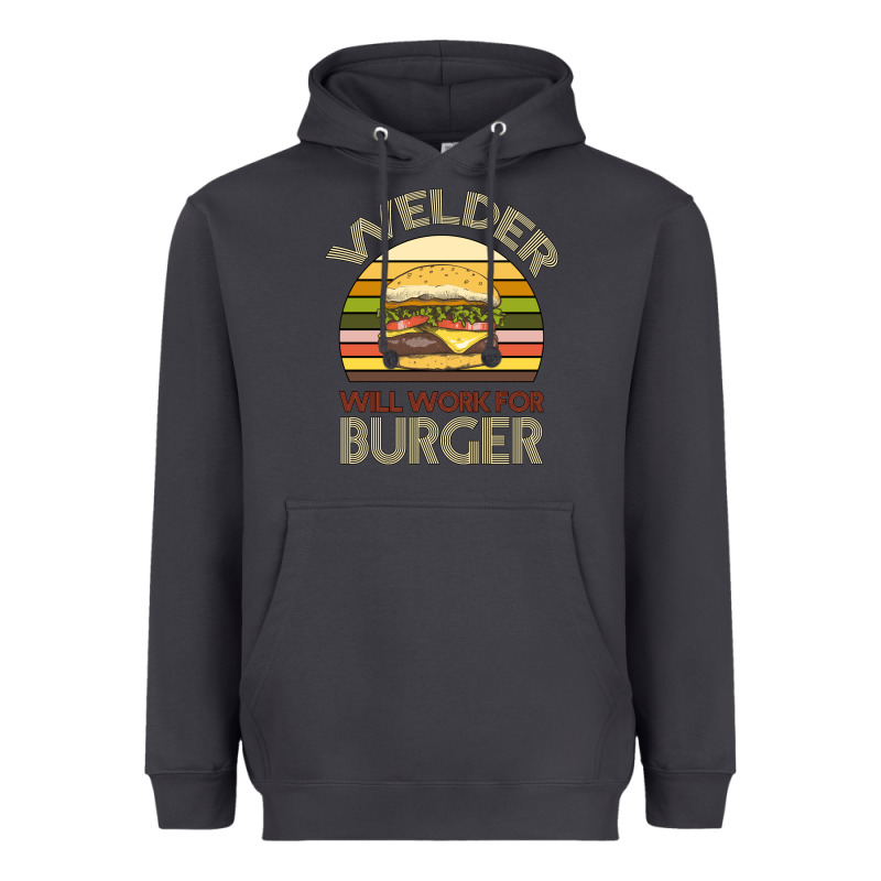 Welder Wıll Work For Burger Heavyweight Hoodie by Bettercallsaul | Teevron