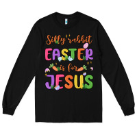 Black silly rabbit easter is for jesus Long Sleeve Tee - MaliasSmallBusiness